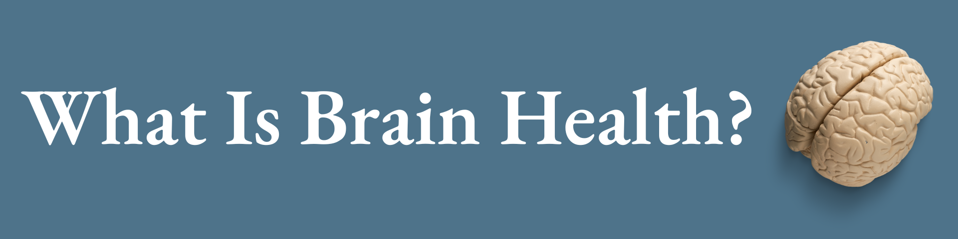 What Is Brain Health (1)